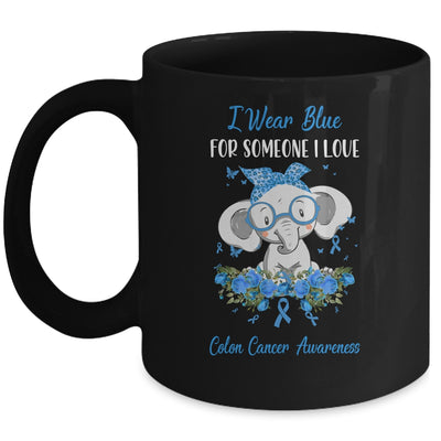I Wear Blue For Colon Cancer Awareness Ribbon Elephant Mug | siriusteestore