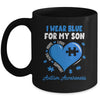 I Wear Blue For My Son Autism Awareness Mom Dad Mug | siriusteestore