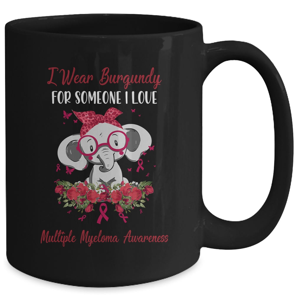 I Wear Burgundy For Multiple Myeloma Awareness Ribbon Elephant Mug | siriusteestore