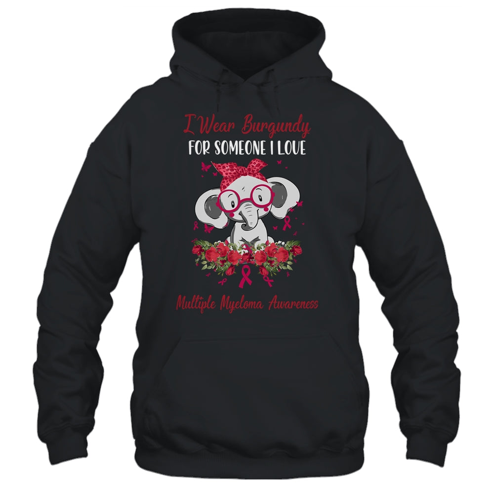 I Wear Burgundy For Multiple Myeloma Awareness Ribbon Elephant Shirt & Hoodie | siriusteestore