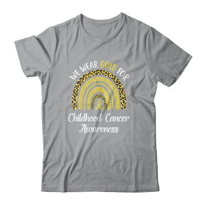 I Wear Gold For Childhood Cancer Awareness Rainbow Leopard Shirt & Hoodie | siriusteestore