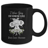 I Wear Gray For Brain Cancer Awareness Ribbon Elephant Mug | siriusteestore