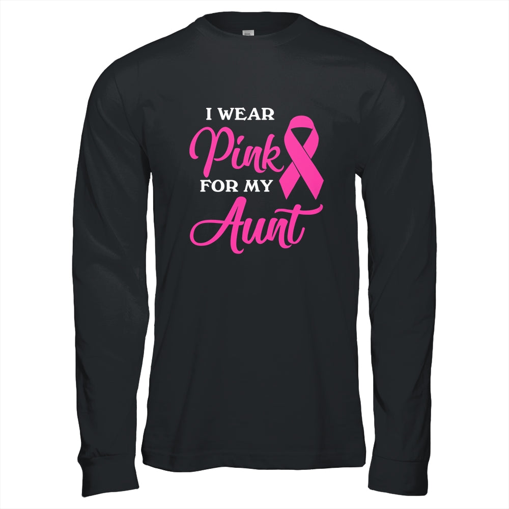 I Wear Pink For My Aunt Breast Cancer Awareness Survivor Shirt & Hoodie | siriusteestore