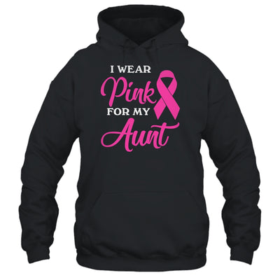 I Wear Pink For My Aunt Breast Cancer Awareness Survivor Shirt & Hoodie | siriusteestore