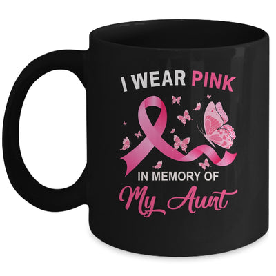 I Wear Pink In Memory Of My Aunt Breast Cancer Awareness Butterflies Mug | siriusteestore