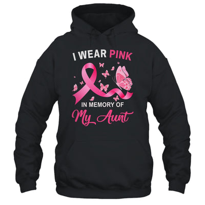 I Wear Pink In Memory Of My Aunt Breast Cancer Awareness Butterflies Shirt & Hoodie | siriusteestore