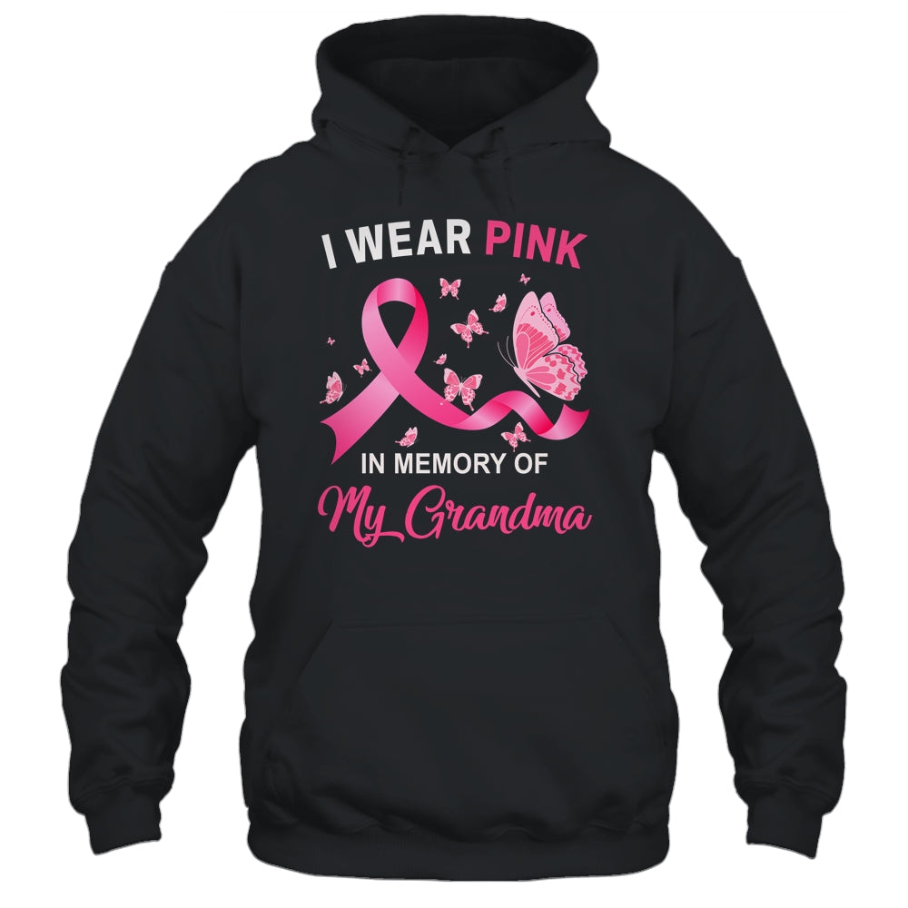 I Wear Pink In Memory Of My Grandma Breast Cancer Awareness Butterflies Shirt & Hoodie | siriusteestore