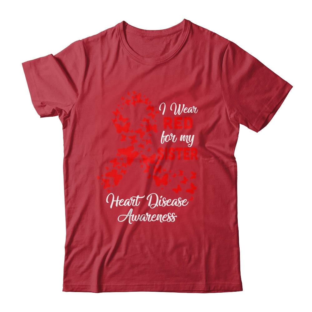 I Wear Red For My Sister Heart Disease Awareness Shirt & Hoodie | siriusteestore