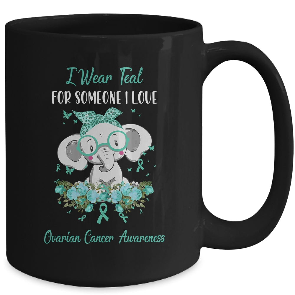 I Wear Teal For Ovarian Cancer Awareness Ribbon Elephant Mug | siriusteestore