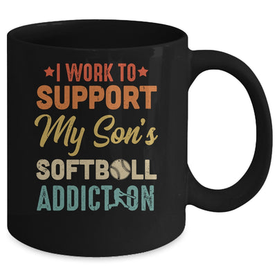 I Work To Support My Sons Softball Addiction Vintage Mug | siriusteestore