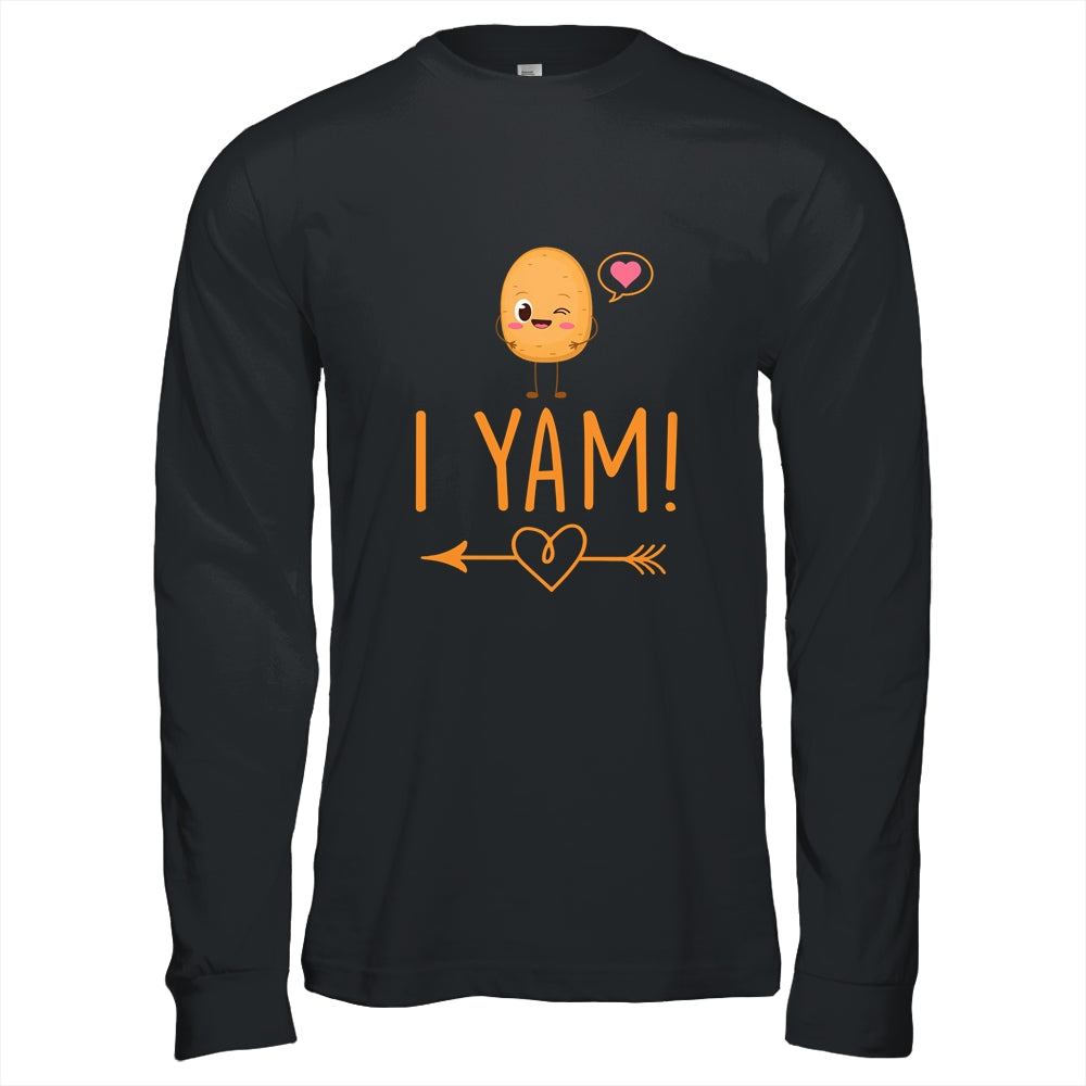 I Yam She's My Sweet Potato Thanksgiving Matching Couples Shirt & Hoodie | siriusteestore