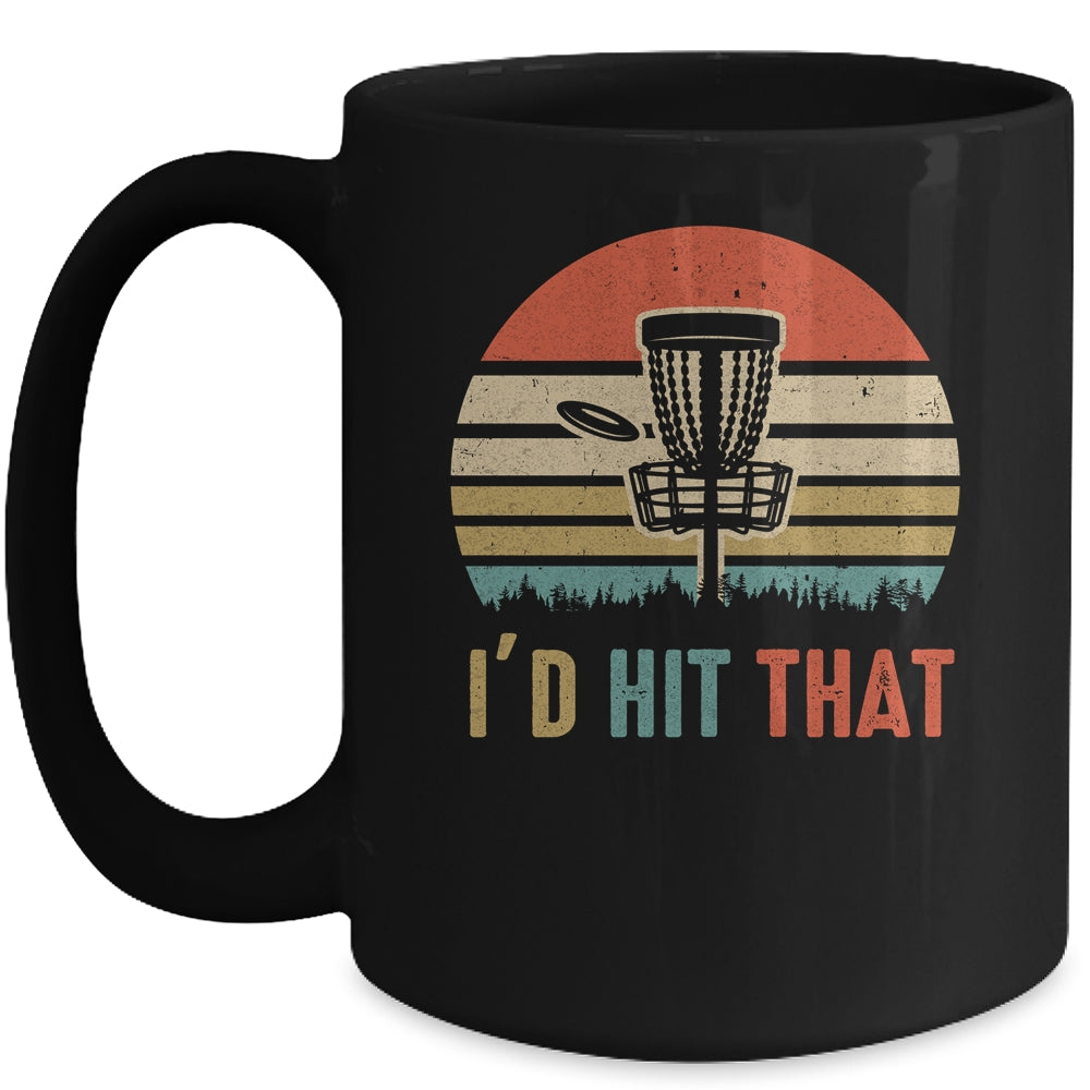 I'd Hit That Disc Golf Vintage Sunset Funny Father's Day Mug | siriusteestore