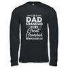 I'm A Dad Grandad And A Great Grandad Nothing Scares Me Shirt & Hoodie | siriusteestore