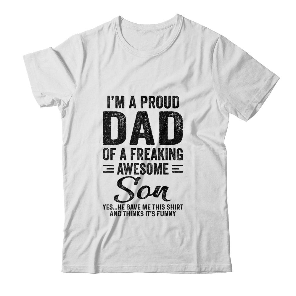 I'm A Dad Of An Awesome Son Funny Funny Fathers Day Shirt & Hoodie | siriusteestore