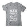 I'm A Dad Poppy And A Great Poppy Nothing Scares Me Shirt & Hoodie | siriusteestore