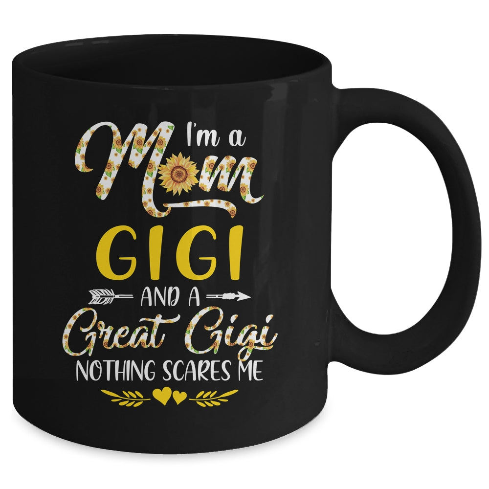 I'm A Mom Gigi Great Nothing Scares Me Mothers Day Mug | siriusteestore