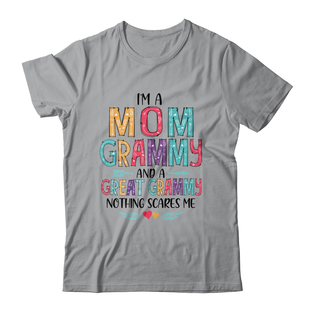 I'm A Mom Grammy And A Great Grandma Nothing Scares Me Shirt & Hoodie | siriusteestore