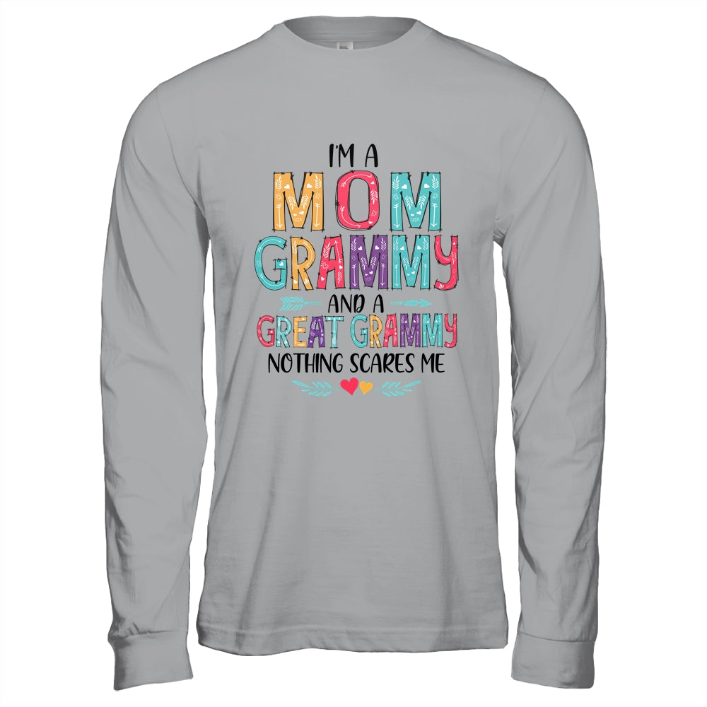 I'm A Mom Grammy And A Great Grandma Nothing Scares Me Shirt & Hoodie | siriusteestore