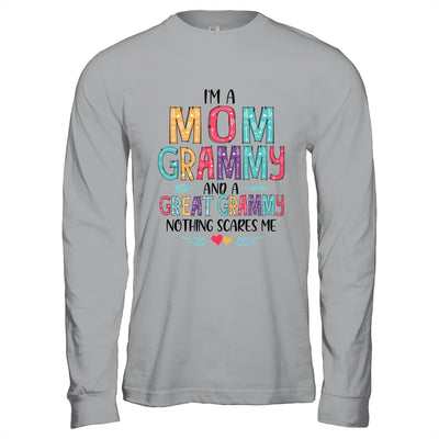 I'm A Mom Grammy And A Great Grandma Nothing Scares Me Shirt & Hoodie | siriusteestore