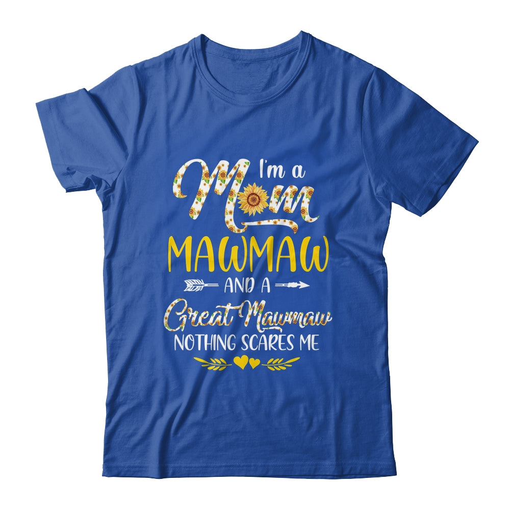 I'm A Mom Mamaw Great Nothing Scares Me Mothers Day Shirt & Tank Top | siriusteestore