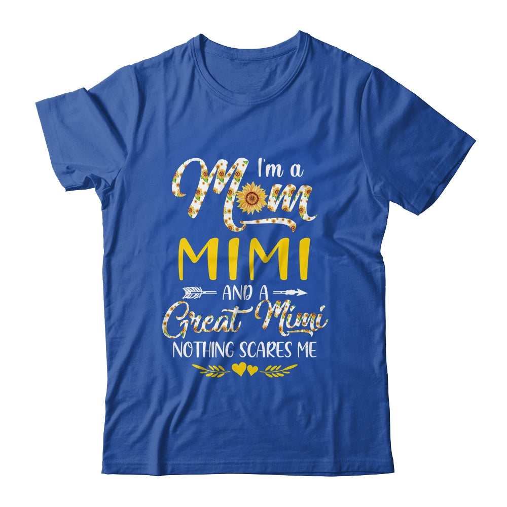 I'm A Mom Mimi Great Nothing Scares Me Mothers Day Shirt & Tank Top | siriusteestore