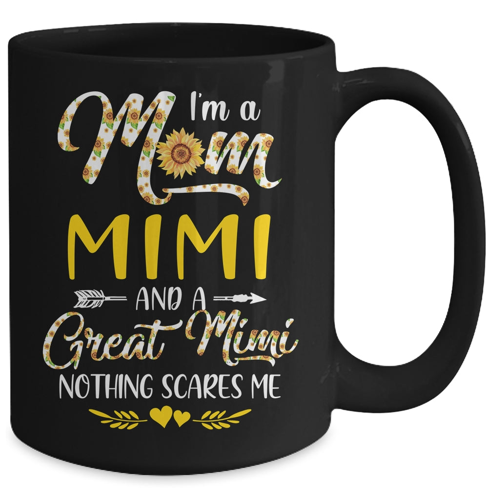 I'm A Mom Mimi Great Nothing Scares Me Mothers Day Mug | siriusteestore