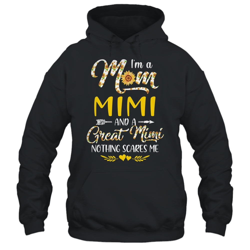 I'm A Mom Mimi Great Nothing Scares Me Mothers Day Shirt & Tank Top | siriusteestore