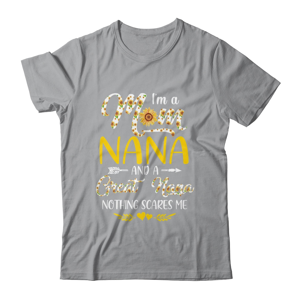 I'm A Mom Nana Great Nothing Scares Me Mothers Day Shirt & Tank Top | siriusteestore