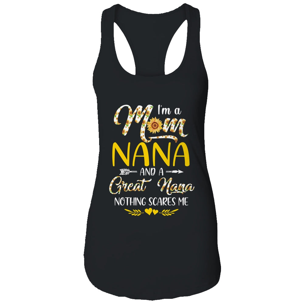I'm A Mom Nana Great Nothing Scares Me Mothers Day Shirt & Tank Top | siriusteestore