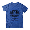 I'm A Mom Of An Awesome Daughter Funny Mothers Day Shirt & Hoodie | siriusteestore