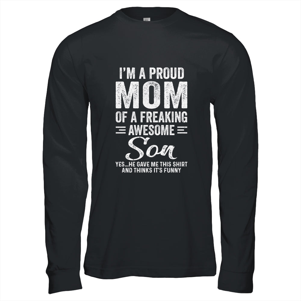 I'm A Mom Of An Awesome Son Mothers Day Shirt & Hoodie | siriusteestore