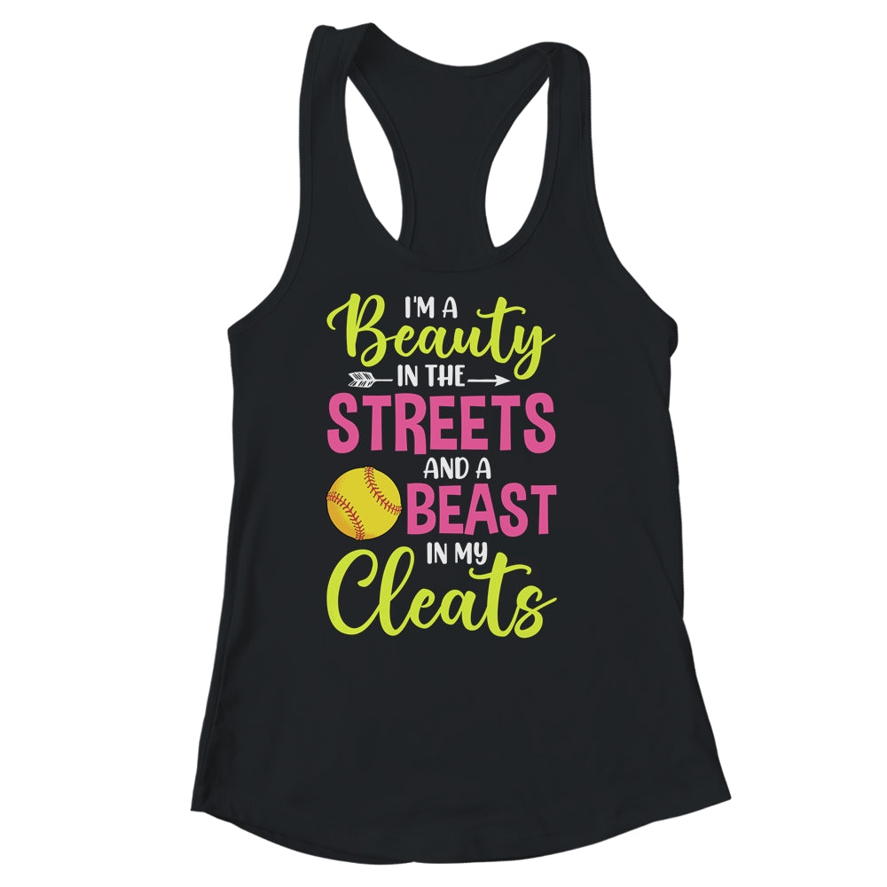 I'm Beauty In The Street Beast In My Cleats Girls Softball Shirt & Tank Top | siriusteestore