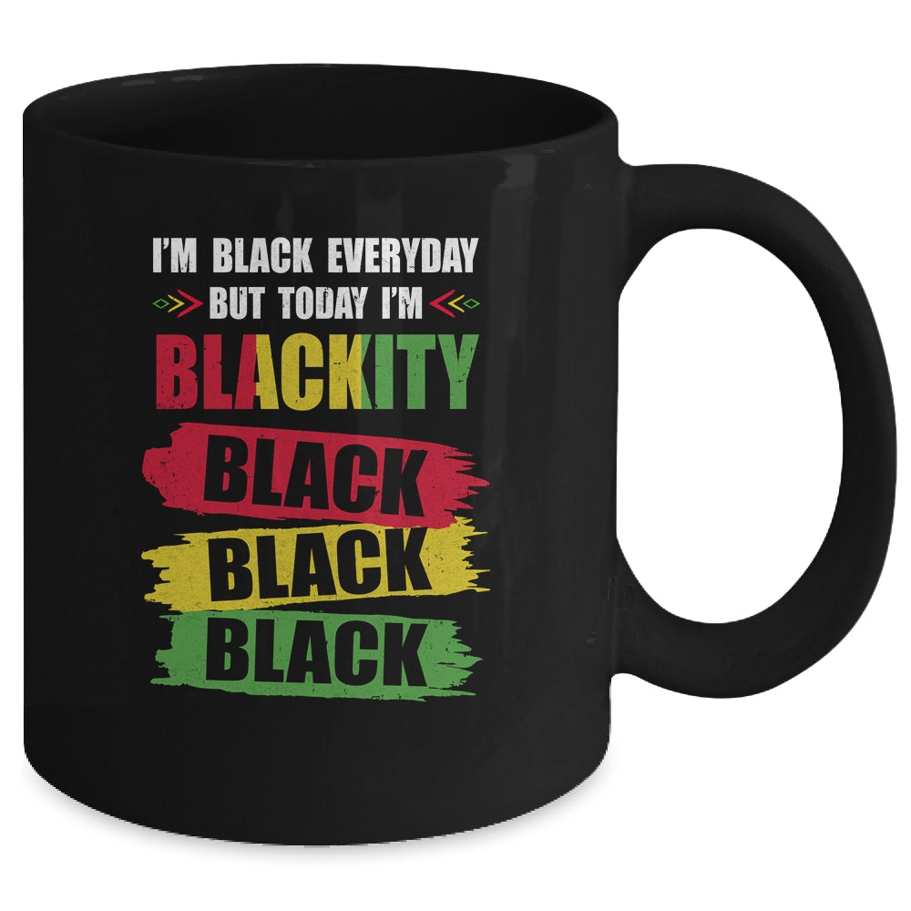 I'm Blackity Black African American Black Power Juneteenth Mug | siriusteestore