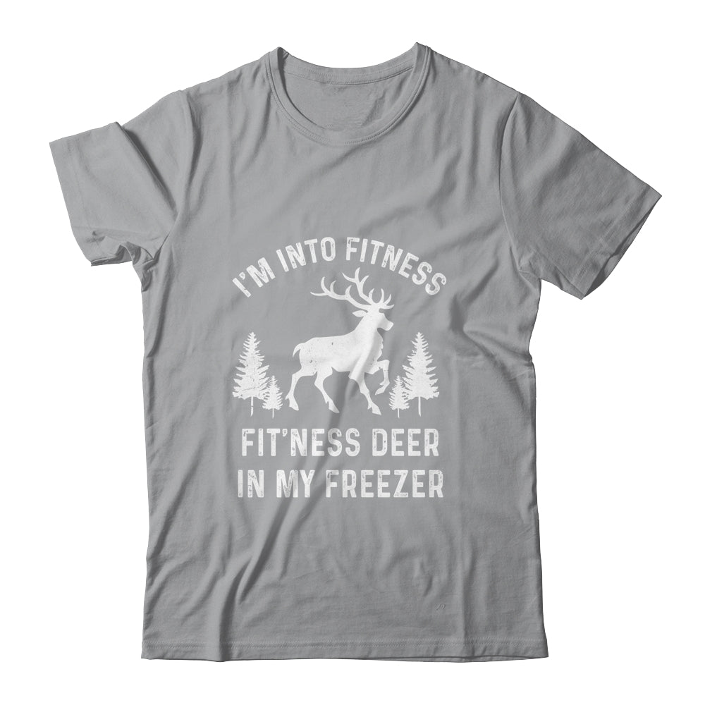 I'm Into Fitness Fit'Ness Deer In My Freezer Deer Shirt & Hoodie | siriusteestore