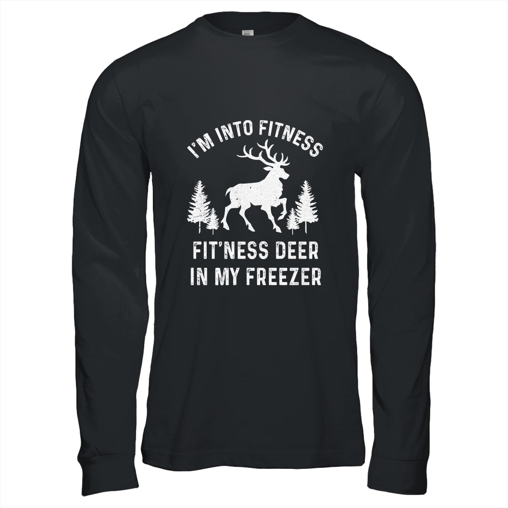I'm Into Fitness Fit'Ness Deer In My Freezer Deer Shirt & Hoodie | siriusteestore