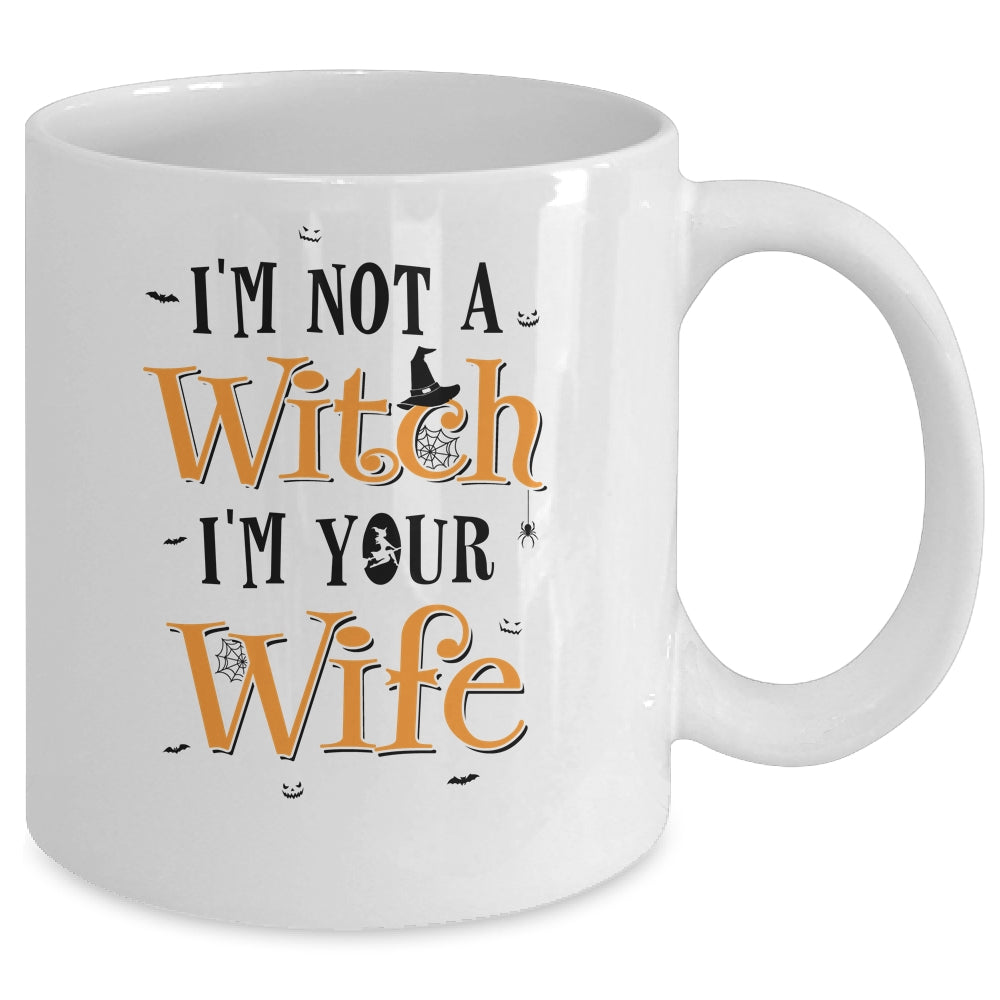 I'm Not A Witch Im Your Wife Get Back Witch Couple Halloween Mug | siriusteestore
