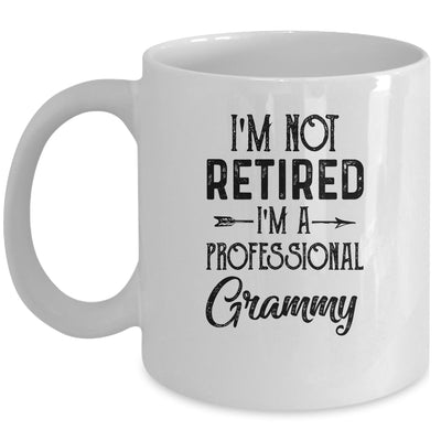 I'm Not Retired A Professional Grammy Funny Mothers Day Mug | siriusteestore