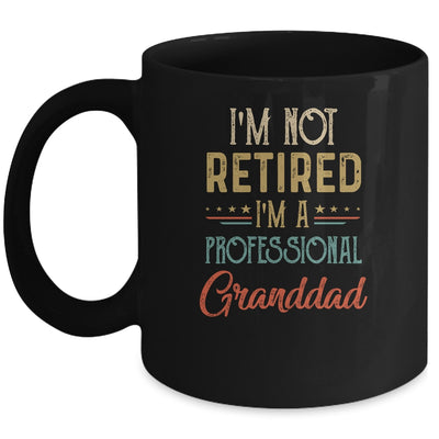 I'm Not Retired A Professional Granddad Father Day Vintage Mug | siriusteestore
