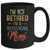 I'm Not Retired A Professional Mimi Mothers Day Vintage Mug | siriusteestore