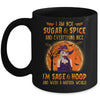 I'm Not Sugar And Spice And Everything Nice I'm Sage Hood Witch Mug | siriusteestore
