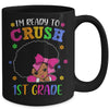 I'm Ready To Crush 1st Grade Back To School Melanin Mug | siriusteestore