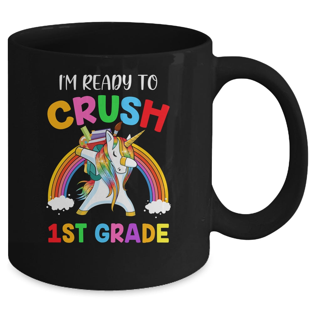I'm Ready To Crush 1st Grade Unicorn Back To School Mug | siriusteestore
