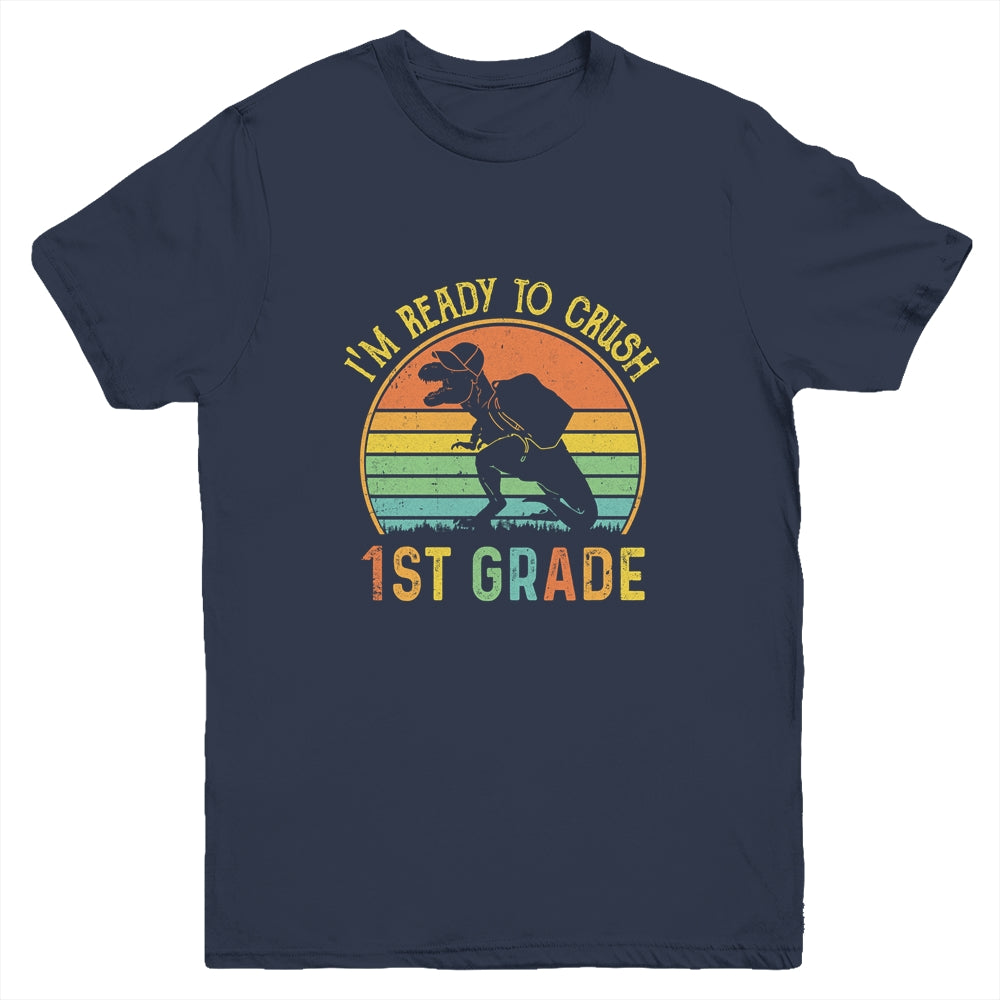 I'm Ready To Crush 1st T Rex Dinosaur Back to School Boys Youth Shirt | siriusteestore