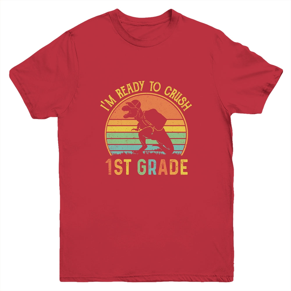 I'm Ready To Crush 1st T Rex Dinosaur Back to School Boys Youth Shirt | siriusteestore