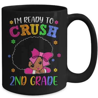 I'm Ready To Crush 2nd Grade Back To School Melanin Mug | siriusteestore