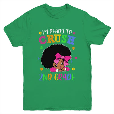 I'm Ready To Crush 2nd Grade Back To School Melanin Youth Shirt | siriusteestore