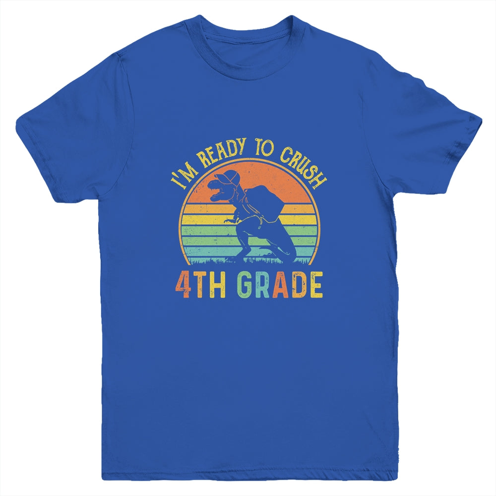 I'm Ready To Crush 4th T Rex Dinosaur Back to School Boys Youth Shirt | siriusteestore