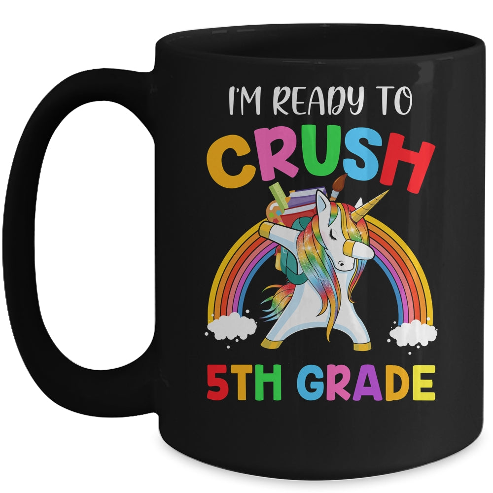 I'm Ready To Crush 5th Grade Unicorn Back To School Mug | siriusteestore