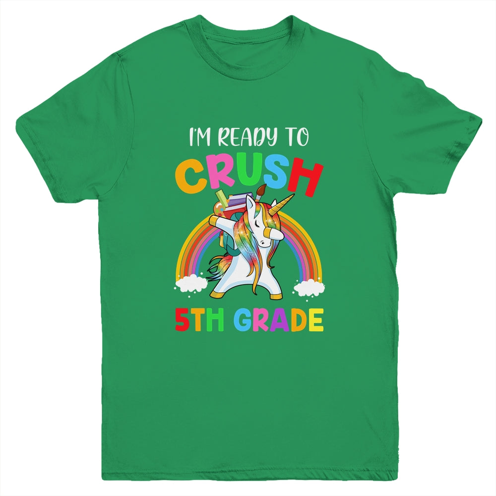 I'm Ready To Crush 5th Grade Unicorn Back To School Youth Shirt | siriusteestore