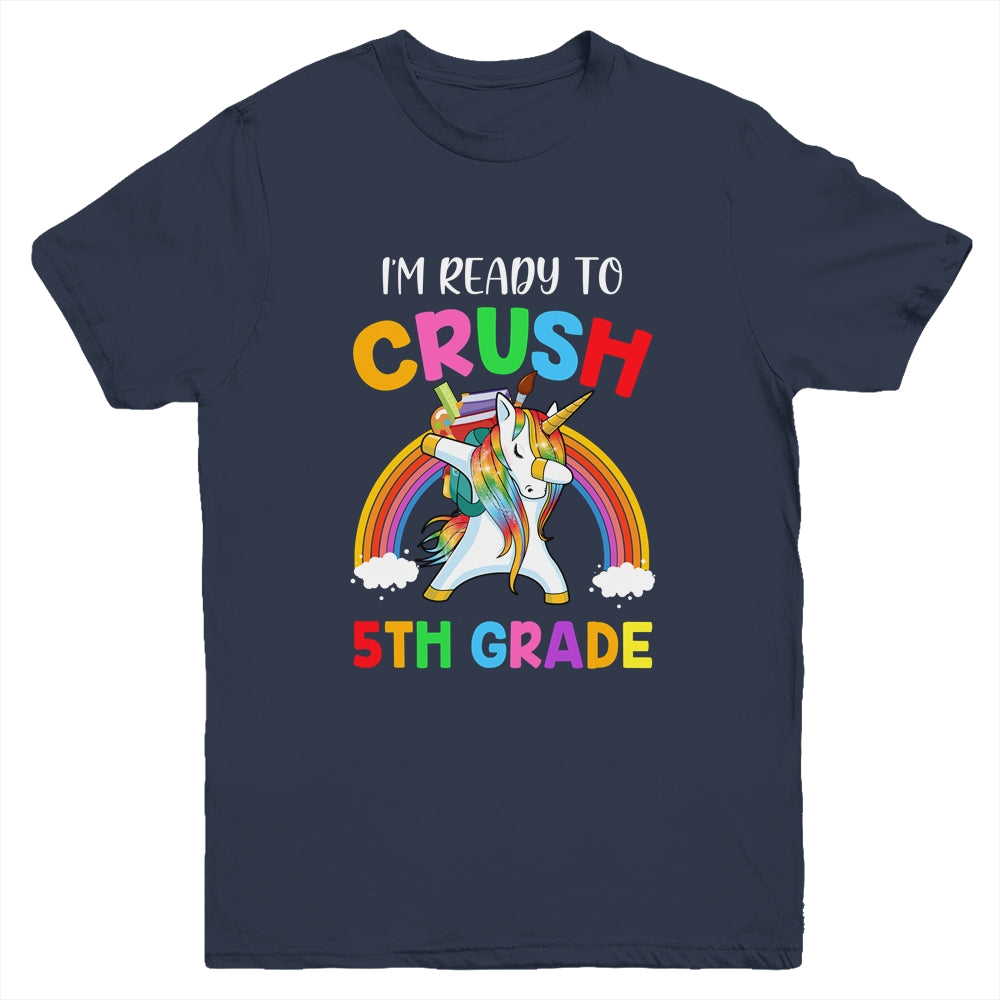 I'm Ready To Crush 5th Grade Unicorn Back To School Youth Shirt | siriusteestore
